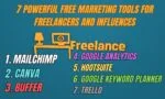 7 Powerful Free Marketing Tools for Freelancers and Influences